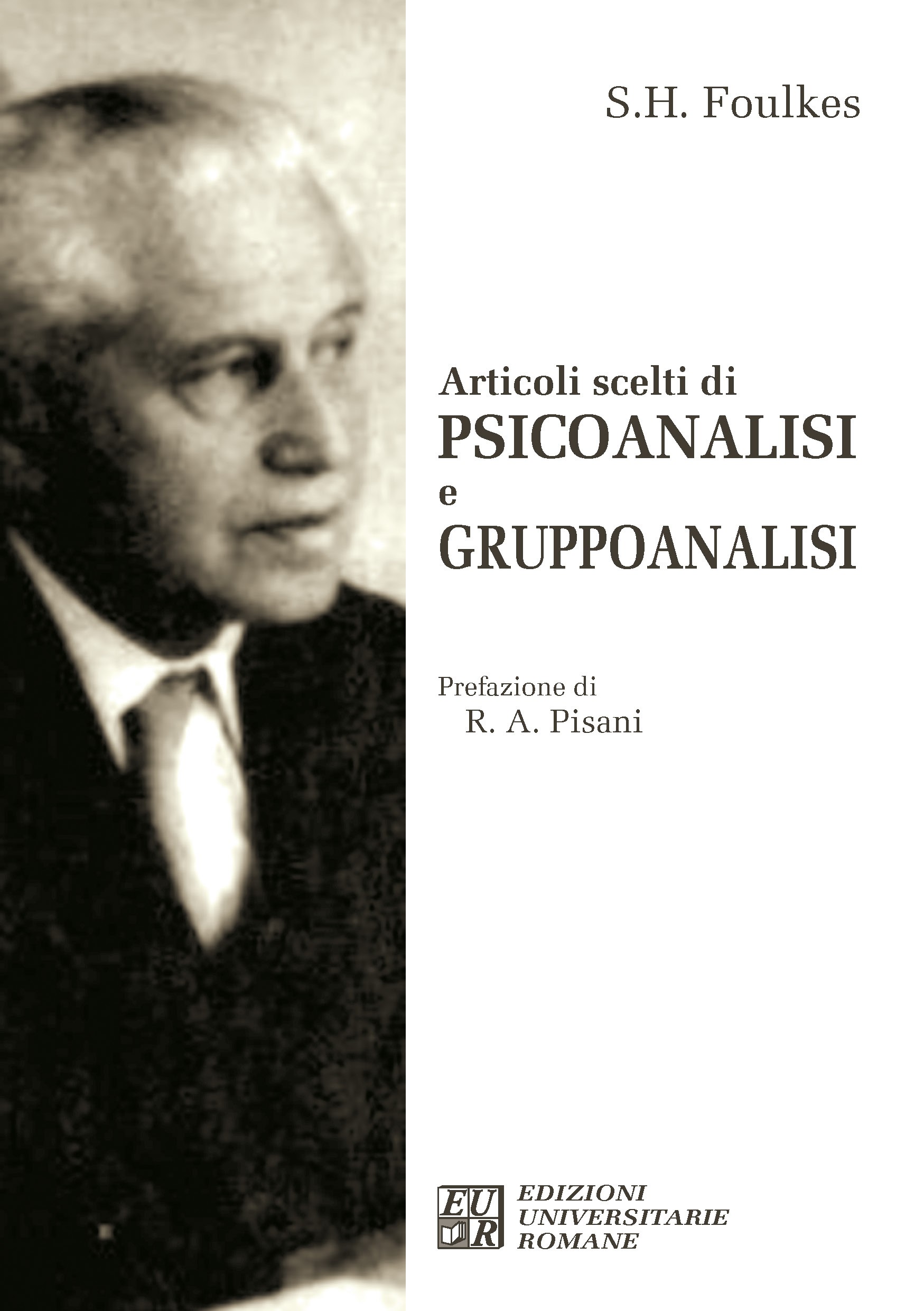 Articoli scelti di S.H. Foulkes