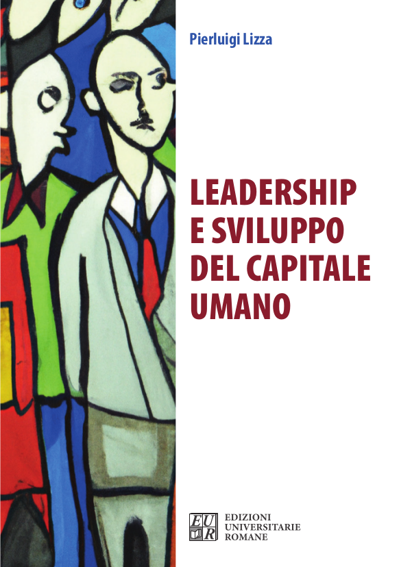 Leadership e sviluppo del capitale umano di Pierluigi Lizza