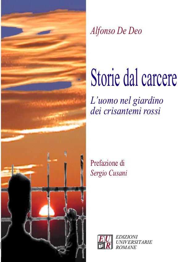 Storie dal carcere di Alfonso De Deo