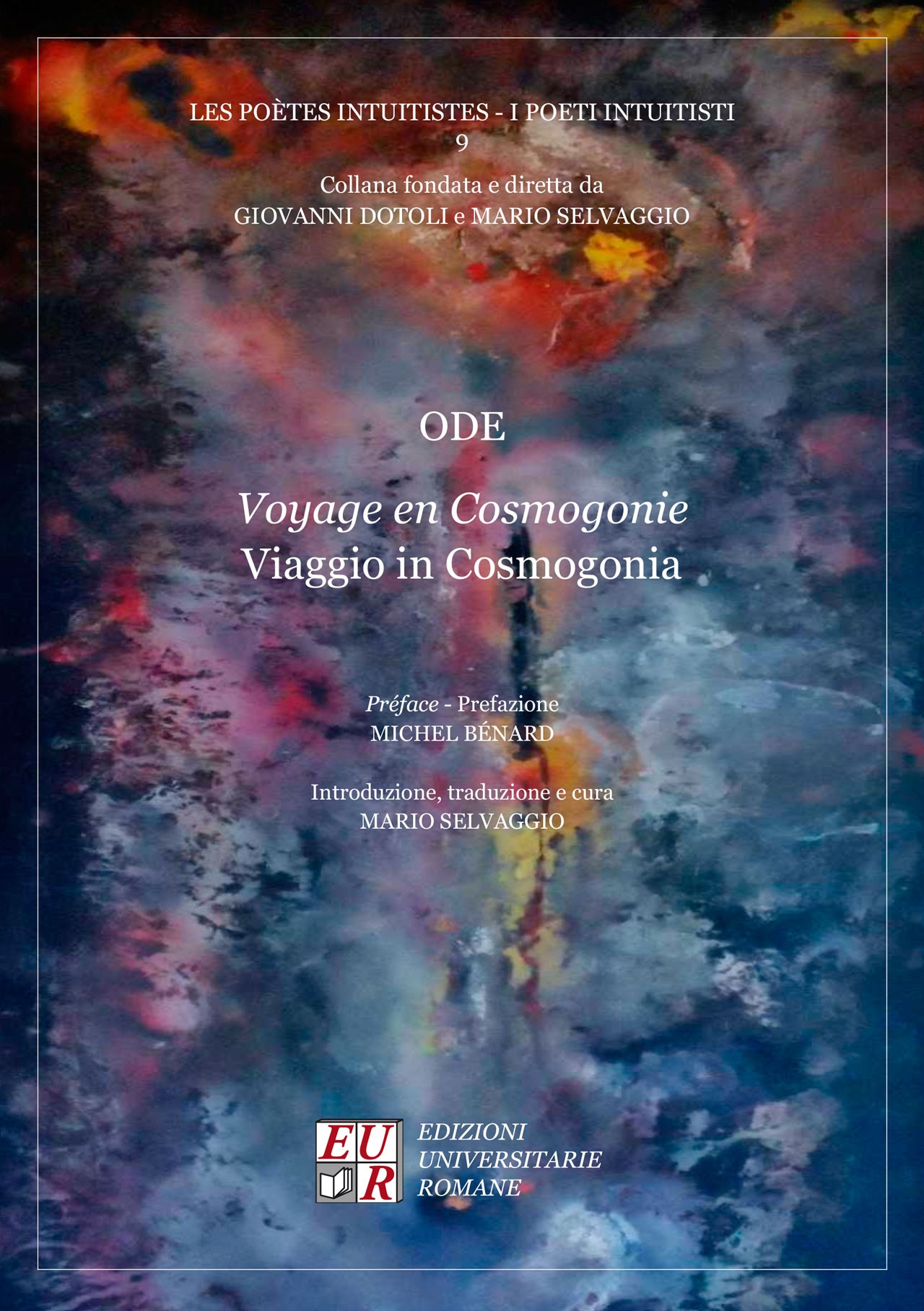 Viaggio in Cosmogonia di Odette Beaudry Viaggio in cosmogonia